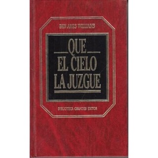 Que El Cielo La Juzgue
